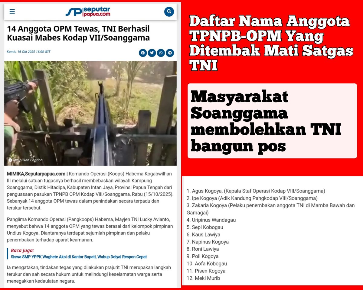 KagoyaSilas's tweet photo. Komando Operasi Habema berhasil menewaskan 14 anggota #TPNPB-OPM di Kampung Soanggama, Distrik Hitadipa, Kabupaten Intan Jaya, #PapuaTengah
Anggota OPM yang tewas tersebut ada pimpinan dan pelaku penembakan terhadap aparat keamanan
Rabu 15/10/2025
#Papua
#PapuaIndonesia https://t.co/eNHqUVCAjo