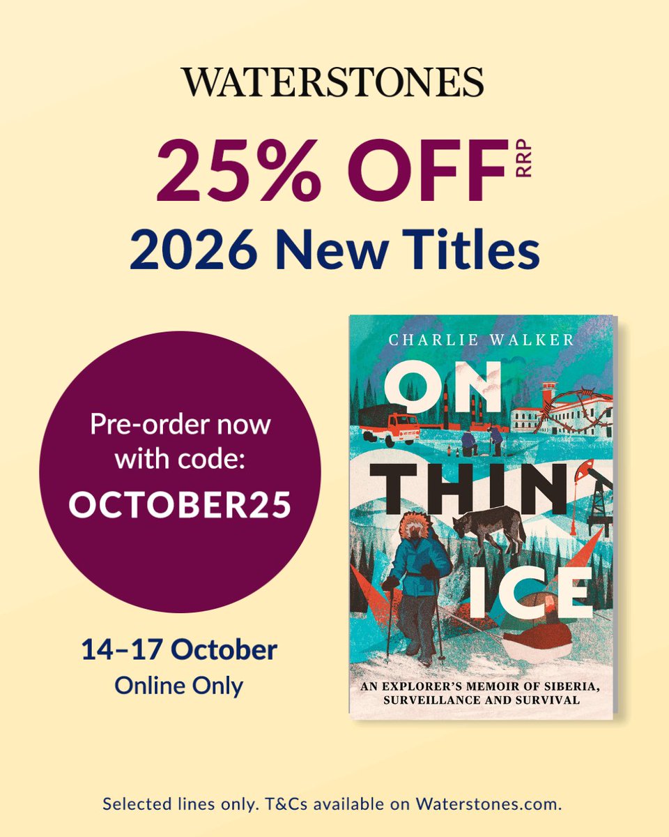 cwexplore's tweet image. ‘On Thin Ice’ has been selected by Waterstones for a 25% off pre-order promo. The offer ends at midnight tomorrow (Fri 17 Oct). Enter code OCTOBER25 at checkout. Don’t miss out!
waterstones.com/.../charlie-wa…