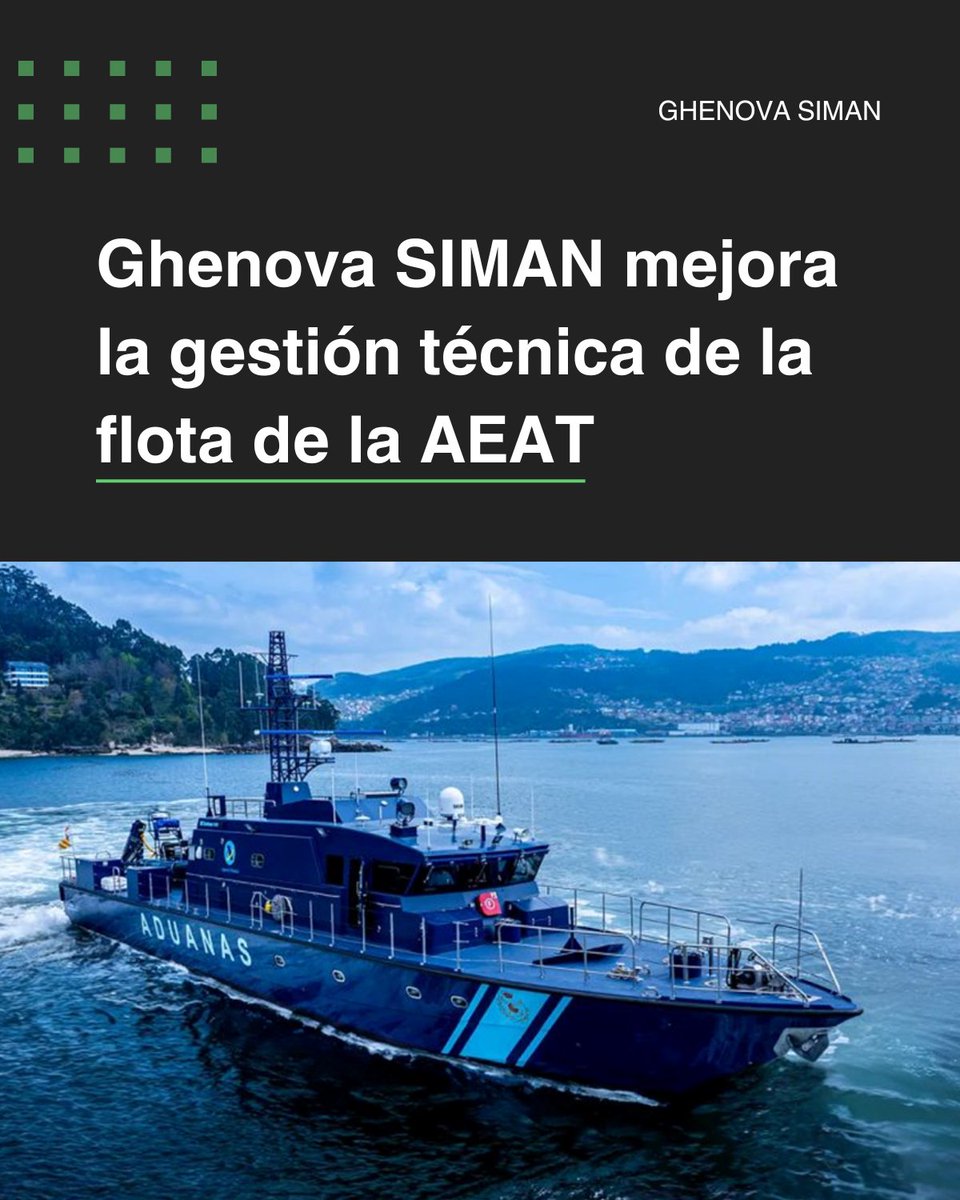 🛥️ GHENOVA SIMAN optimiza la gestión técnica de la flota de la AEAT 

Implanta su sistema para mejorar mantenimiento, documentación y control de la flota pública.  

#GHENOVA #SIMAN #AEAT #GestiónNaval #EficienciaOperativa