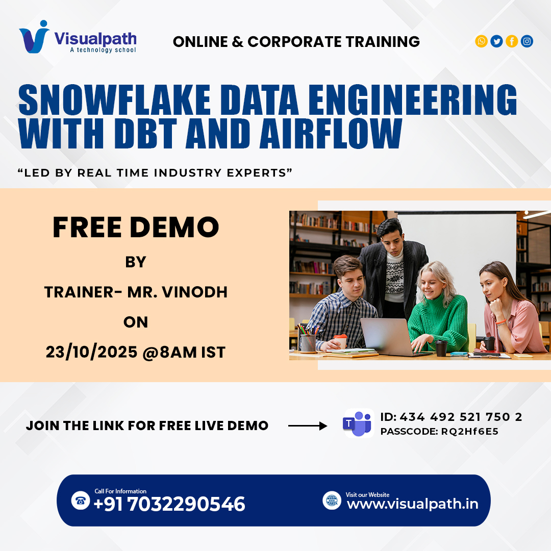 VisualpathPro's tweet image. 🚀 𝗙𝗿𝗲𝗲 𝗗𝗲𝗺𝗼: 𝗦𝗻𝗼𝘄𝗳𝗹𝗮𝗸𝗲 𝗗𝗮𝘁𝗮 𝗘𝗻𝗴𝗶𝗻𝗲𝗲𝗿𝗶𝗻𝗴 𝘄𝗶𝘁𝗵 𝗗𝗕𝗧 & 𝗔𝗶𝗿𝗳𝗹𝗼𝘄
Date: 23/10/2025 🕗 Time: 8:00 AM IST
Join Here: bit.ly/47rtHD4
Meeting ID: 434 492 521 750 2 | Passcode: RQ2Hf6E5
𝗪𝗵𝗮𝘁𝘀𝗔𝗽𝗽: wa.me/c/917032290546