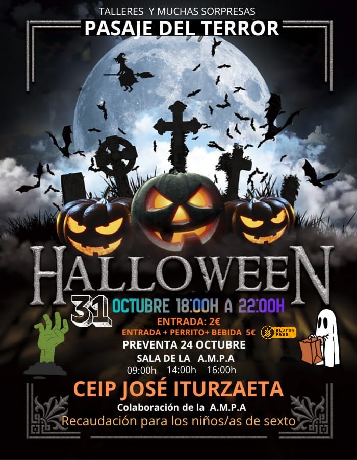 🎃 ¡Celebra HALLOWEEN con nosotr@s!
🕕 31 OCT · 18h–22h
👻 Pasaje del Terror
🧛 Talleres y juegos
🍬 ¡Y mucho más!

💥 Recaudación para el viaje de fin de curso ✈️
🎟️ PREVENTA: 24 OCT (9h, 14h, 16h – sala AMPA)
2€ solo pasaje | 5€ pack (entrada+perrito+bebida)