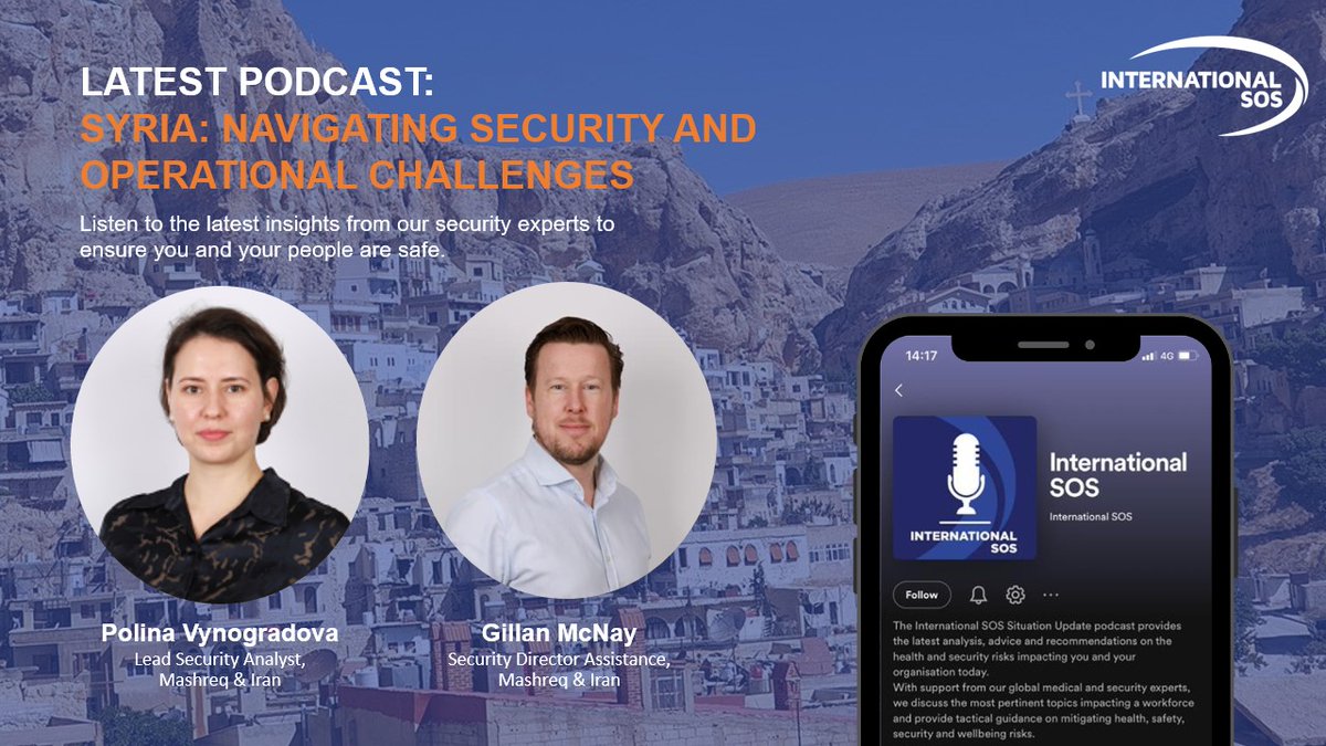 IntlSOS's tweet image. After Syria’s government change in December 2024, uncertainty persists around the country’s stability. Listen to our latest podcast for insights on the country&apos;s evolving governance and what organisations need to know to operate safely: okt.to/VDU7rk