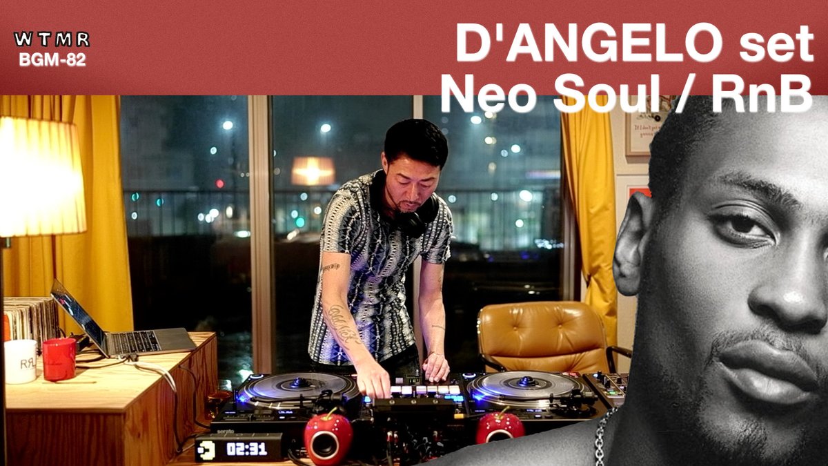 djhasebe's tweet image. [D’Angelo set]

Neo Soul / RnB Chill &amp;amp; Mellow Mix “WTMR BGM-82”

R.I.P. D&apos;angelo..

youtu.be/WuJO7rbJueg