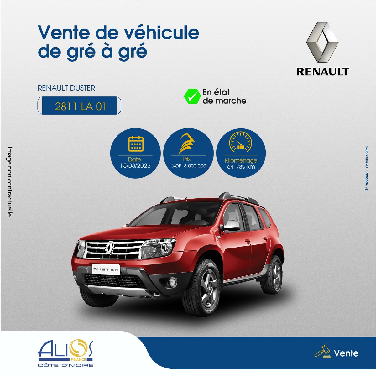 🚗 Renault Duster à vendre !
Solide, stylée et prête à rouler 💪
💰 Prix : 8 000 000 FCFA
🗓️ Mise en vente : 13/03/2022
⏳ Limite : 21/10/2025

📩 propositionachats.ci@alios-finance.com
📍 Abidjan – Zone 3B
#AliosFinance #RenaultDuster #VenteAuto #CIV
