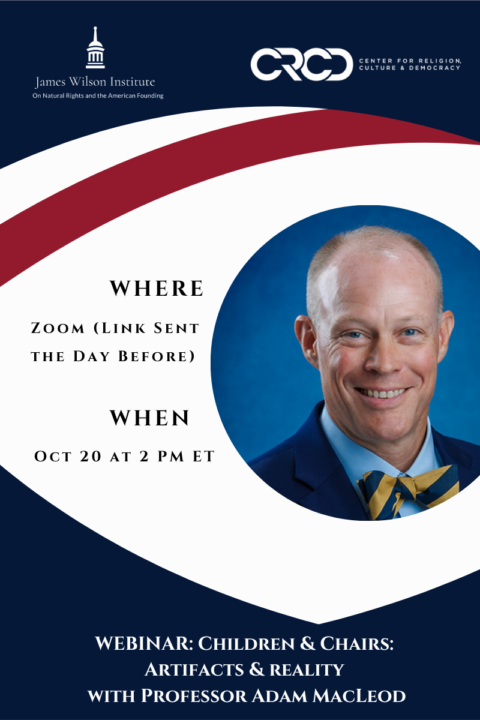 How can you tell the difference between a child and a chair? And how should the law treat them differently?

Join us for this webinar by Adam MacLeod, co-hosted by <a href="/TheCRCD/">The Center for Religion, Culture, and Democracy</a> &amp; <a href="/JamesWilsonInst/">James Wilson Institute</a>  on Monday, 10/20 (2pm Eastern):

jameswilsoninstitute.org/events/childre…

<a href="/1stLiberty/">First Liberty Institute</a>