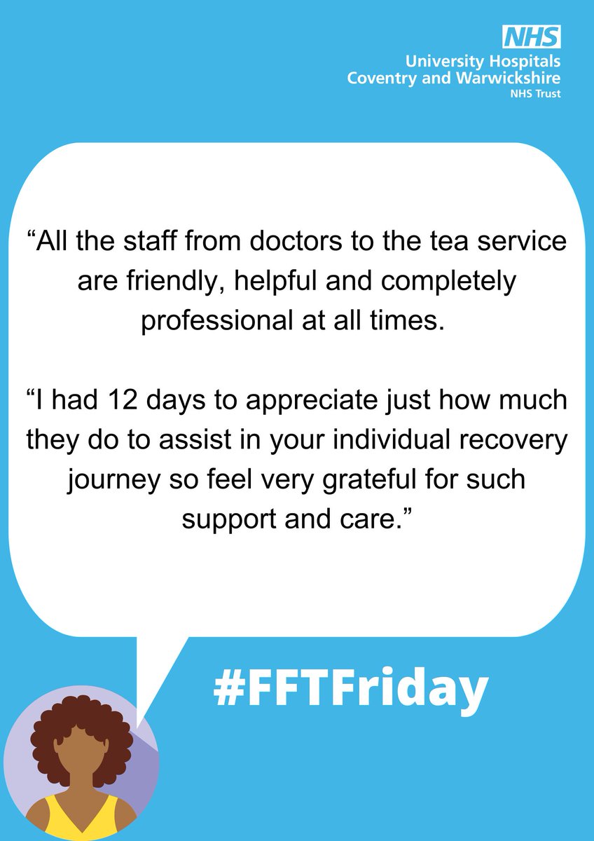 Next on the #FFTFriday agenda we visit Cedar Elective <a href="/nhsuhcw/">UHCW NHS Trust</a>.

This patient received personalised care during a recent inpatient stay. 

#WhatMattersToYouMattersToUs #FFTFriday.