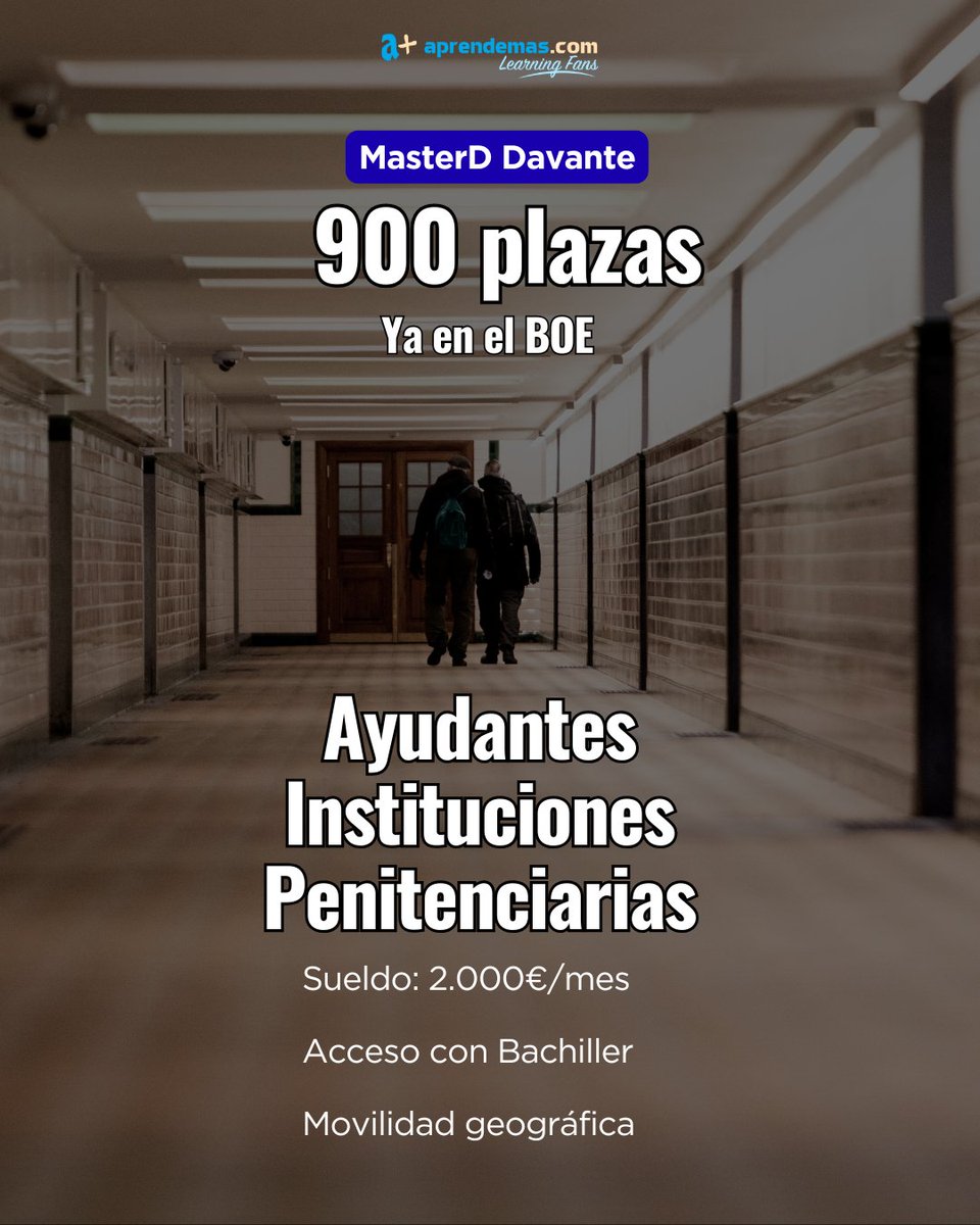 📣900 plazas para Ayudante de Instituciones Penitenciarias. Prepárate las #oposiciones con <a href="/DavanteMasterd/">Davante MasterD</a> (+30 años de experiencia)
🗓️Plazo: 6/11/25
🎓Requisitos: Bachillerato
💰Salario: 2.000 €/mes
+INFO:aprendemas.com/es/blog/empleo…