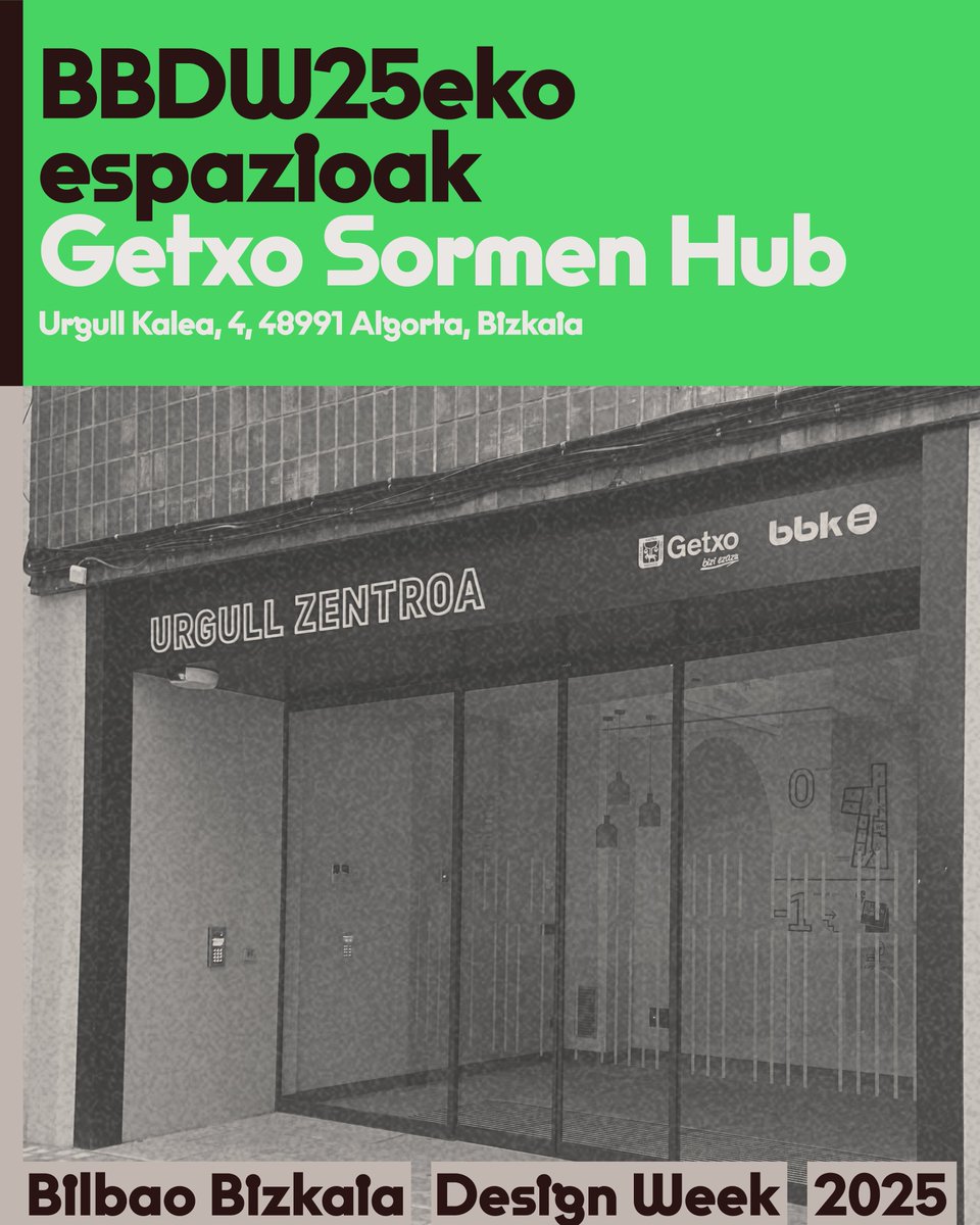 Bilbao Bizkaia Design Week 2025
Larrialditik biziberritzera
Algortan kokatua, Getxo Sormen Hub proiektu kultural eta iraunkorrak bultzatzen dituen gunea da, lankidetza eta berrikuntza sustatuz.
AZA 20-28
#BBDW25
