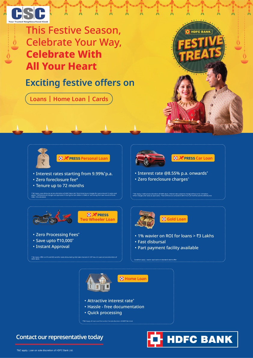 CSCegov_'s tweet image. This festive season, celebrate your way with all your heart! ✨🌸
Enjoy HDFC Bank’s exclusive Festive Treats through CSC on:
🏠 Home Loan | 👨👩👧 Personal Loan | 🚗 Car Loan | 🏍️ Two Wheeler Loan | 💰 Gold Loan | 🚜 Tractor Loan | 🚚 Commercial Vehicle Loan | 🏡 Loan Against…