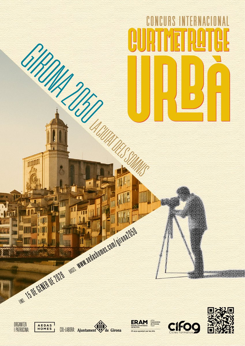 📽️ Concurs de curtmetratge urbà 'Girona 2050'. 

La proposta té com a objectiu fomentar la participació ciutadana a través de la creació audiovisual, reflexionant sobre com serà la ciutat l’any 2050. 

1er premi: 7.000€
Menció especial: 3.000€

Bases: aedashomes.com/dam/jcr:3c89de…