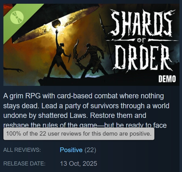 awaken_realms's tweet photo. So far, 100% of the reviews for the Shards of Order DEMO are POSITIVE, and we're proud of it! 🏆

We aim to make an actually unique card-based game, and people seem to like it so far!

You can try it for yourself too: https://t.co/Cf71Kezg5C

#shardsoforder #demo #indiegame #steam