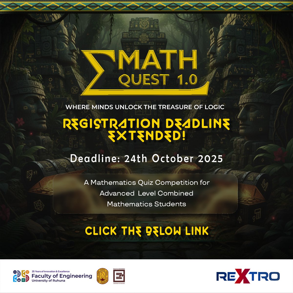 ReXtro2025's tweet image. 📢 Registrations Extended till Oct 24! 🎉

Join Math Quest 1.0 — the ultimate quiz for A/L Combined Maths students. 🧩✨

Sharpen your logic &amp;amp; win big! 🏆

👉 Register now: forms.gle/kQdYV4Gy4FBSBf…

#Rextro25 #EfacUOR #25YearsOfEngineering