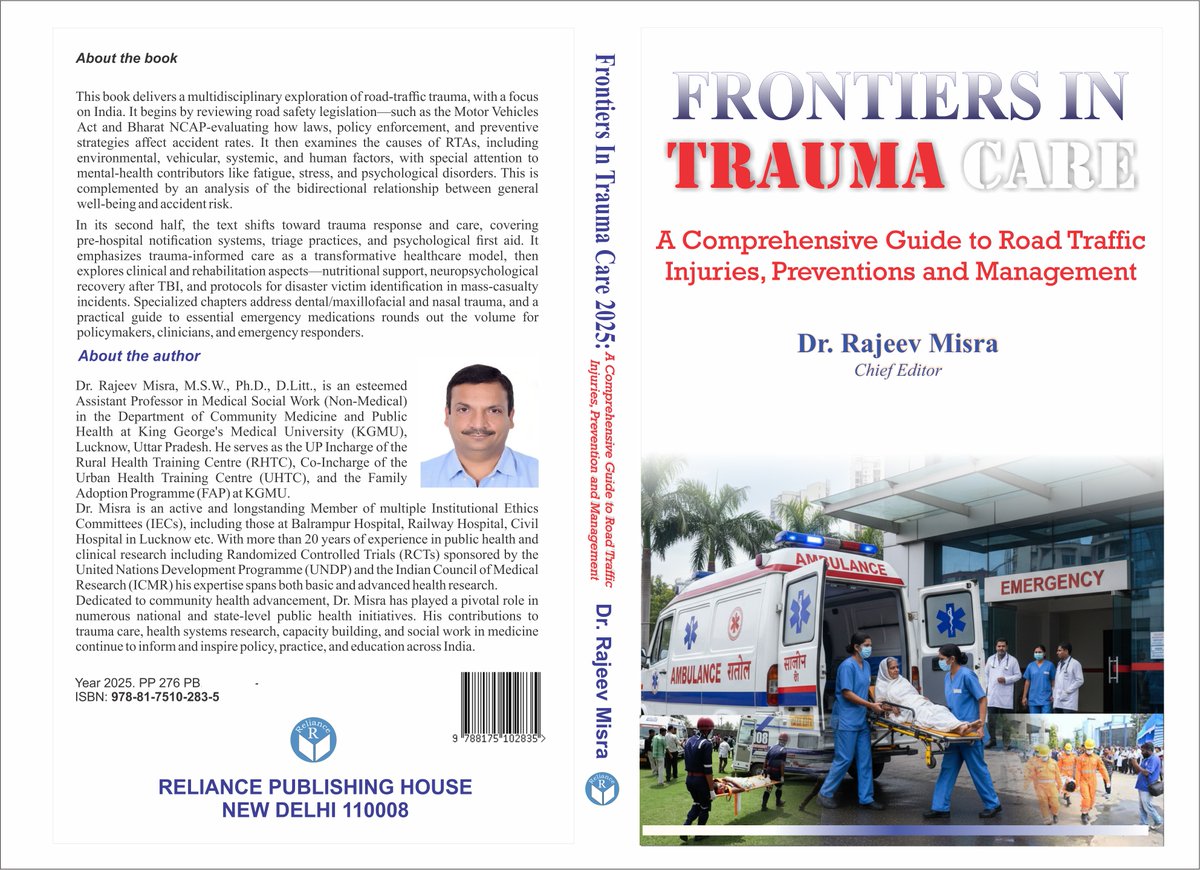 ReliancePublish's tweet image. FRONTIERS IN TRAUMA CARE 2025: A COMPREHENSIVE GUIDE TO ROAD TRAFFIC INJURIES, PREVENTIONS AND MANAGEMENT Releasing soon on @Flipkart  flipkart.com/product/p/itme…
Book from #Doctors of @kgmu_medical on #Trauma