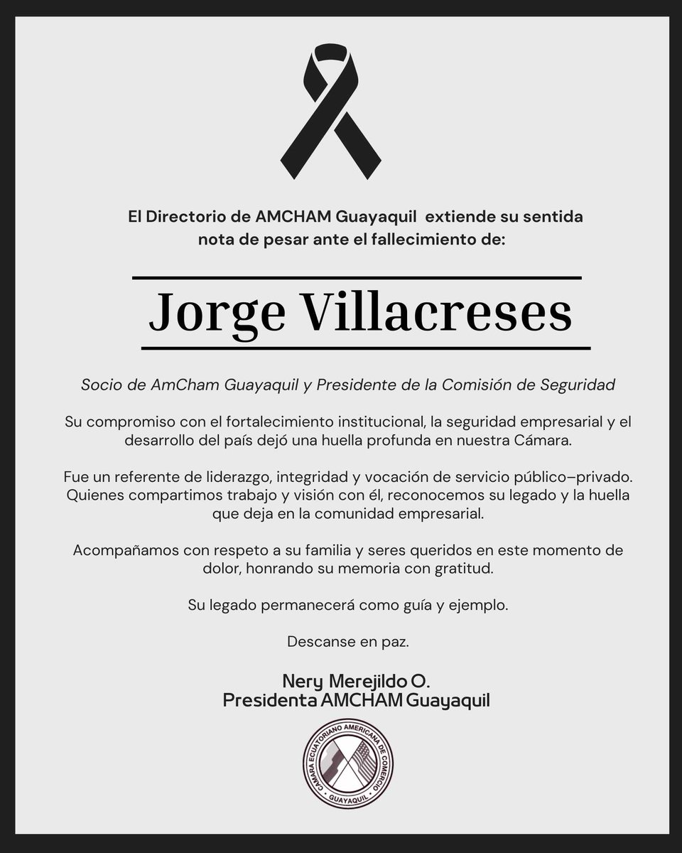 🕊️Expresamos nuestro pesar por el fallecimiento de <a href="/jorgevillacrese/">Jorge Villacreses G</a> quien era socio de nuestra Cámara y Presidente de la Comisión de Seguridad.
Su liderazgo y compromiso al frente de <a href="/Cuportseguridad/">CUPORT SEGURIDAD</a> y con el país dejaron una huella valiosa en nuestra comunidad empresarial.