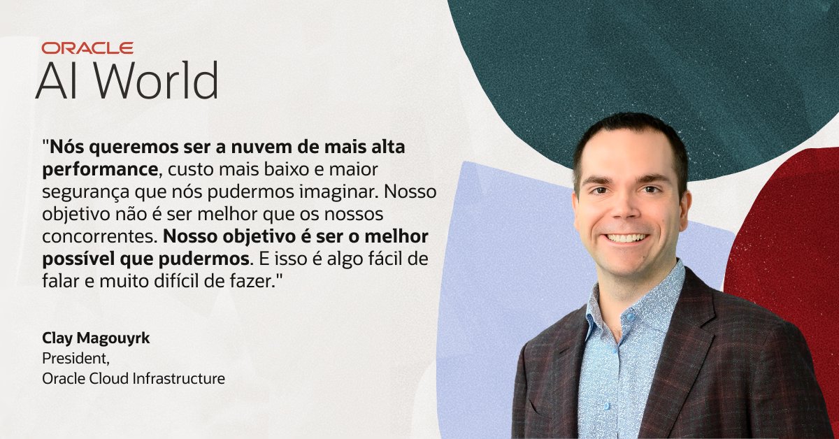 Geniv6162's tweet image. “Nossa meta não é ser melhor que os outros — é ser o melhor possível.” Uma fala de Clay Magouyrk direto do Oracle AI World 2025 que mostra o propósito por trás da nossa nuvem. #OracleAIWorld2025