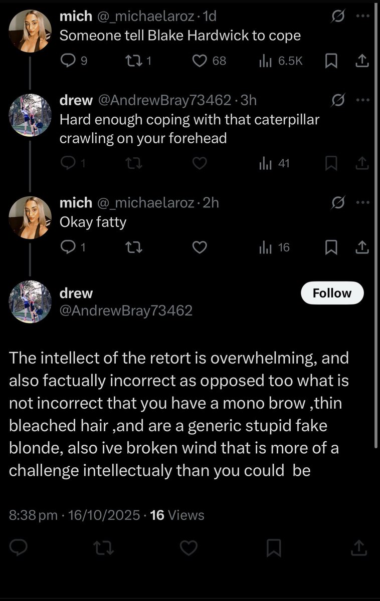 They all attack me for my eyebrows and forehead but when I call them fatty I’m blocked?????? Crazy stuff