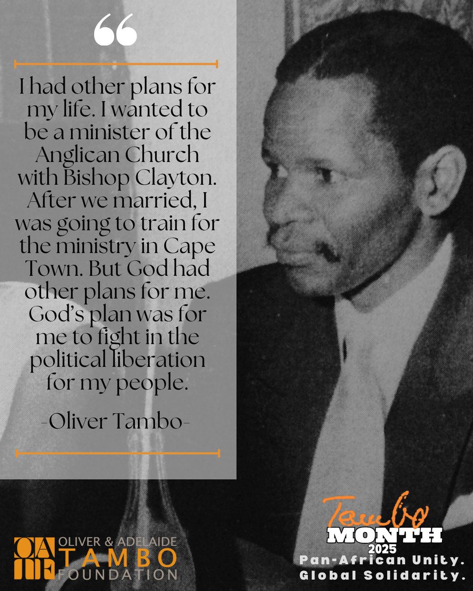 “I had other plans for my life... But God had other plans for me. God’s plan was for me to fight in the political liberation for my people.” — Oliver Reginald Tambo

Purpose has a way of finding those who are willing to serve.

This #TamboMonth, we remember a man who turned faith