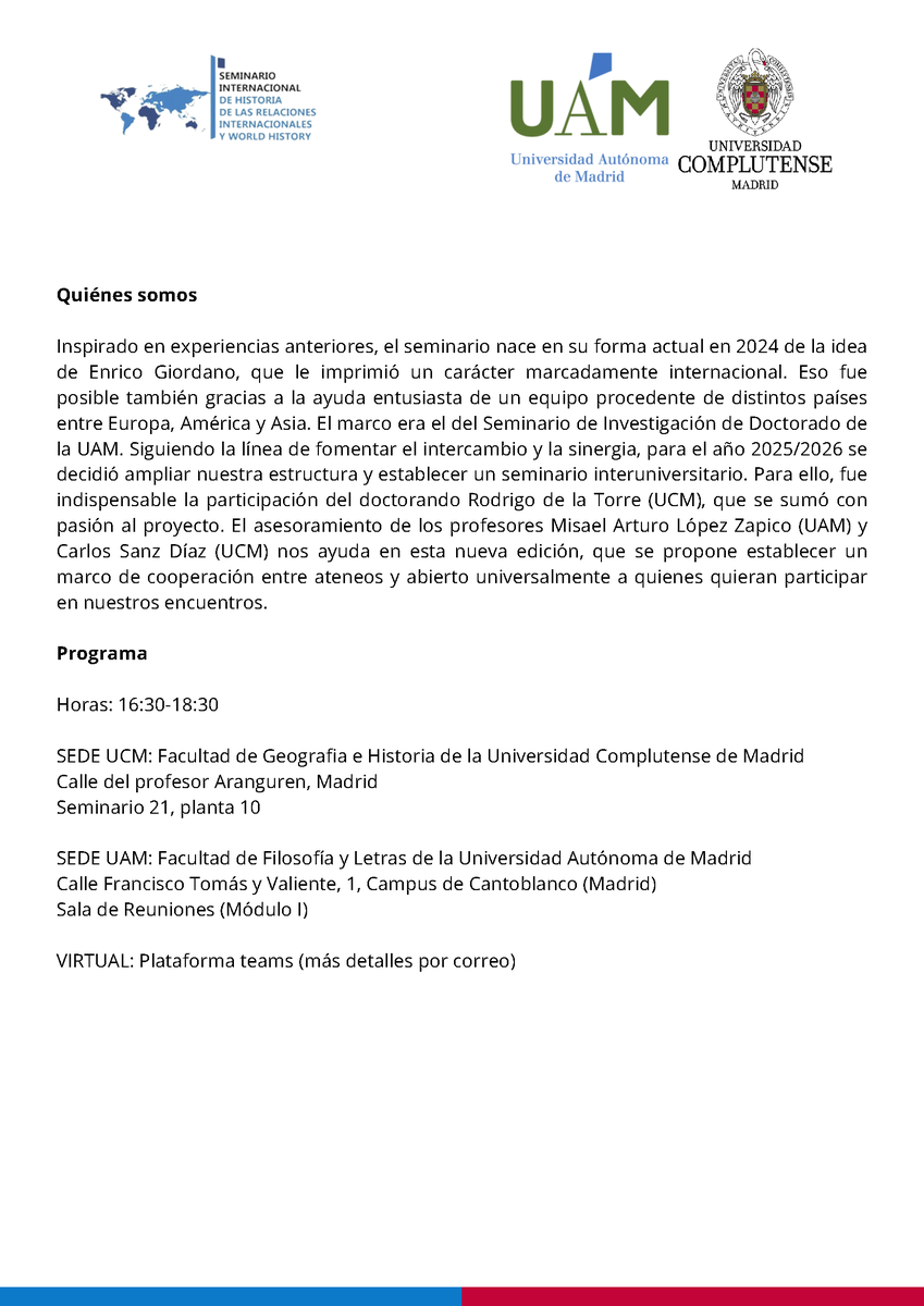 javihaller's tweet image. Mirad qué barbaridad de seminario interuniversitario sobre RRII y World History están organizando @RodDTM2 y Enrico Giordano en Madrid. Os dejo el programa para que le echéis un ojo y difundáis. ¡La primera sesión es el próximo martes 21!