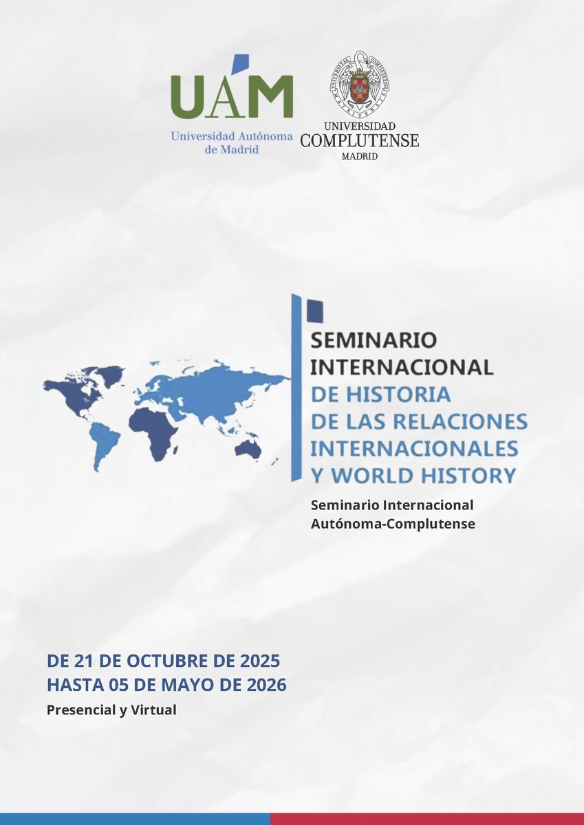 javihaller's tweet image. Mirad qué barbaridad de seminario interuniversitario sobre RRII y World History están organizando @RodDTM2 y Enrico Giordano en Madrid. Os dejo el programa para que le echéis un ojo y difundáis. ¡La primera sesión es el próximo martes 21!