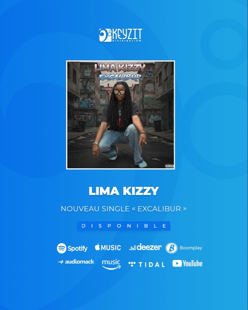 KeyzitMali's tweet image. Le nouveau single &quot;Excalibur&quot; de l’artiste Lima Kizzy est maintenant disponible sur toutes les plateformes de streaming et de téléchargement légal !

🎶 fanlink.tv/LimaKizzyExcal…

#LimaKizzy #KeyzitDistribution #Keyzit #AfricanMajor
