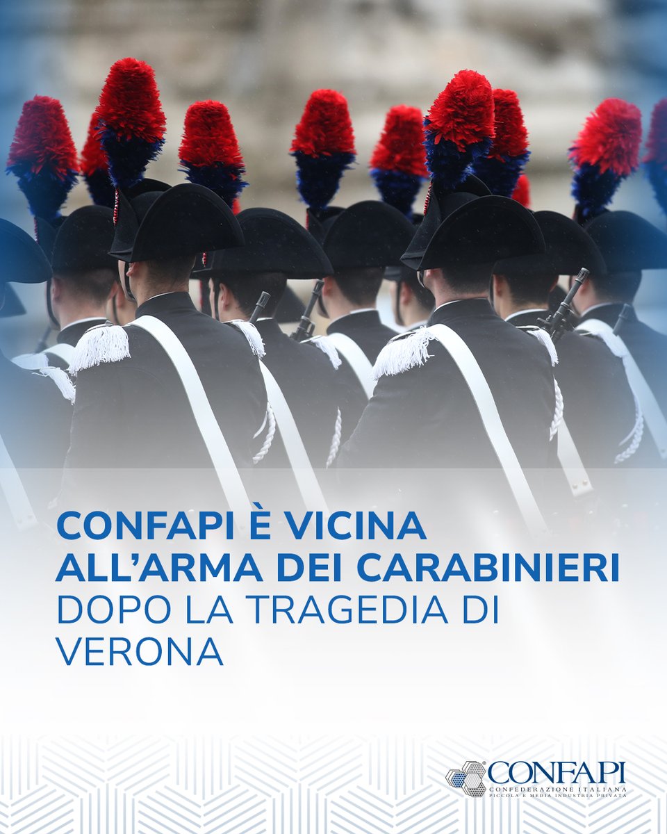 Confapi's tweet image. Il Presidente @CristianCamisa ha espresso la sua grande vicinanza e quella della Confederazione della piccola e media industria privata italiana al Comandante Generale dell’Arma dei Carabinieri per la tragedia di Verona
