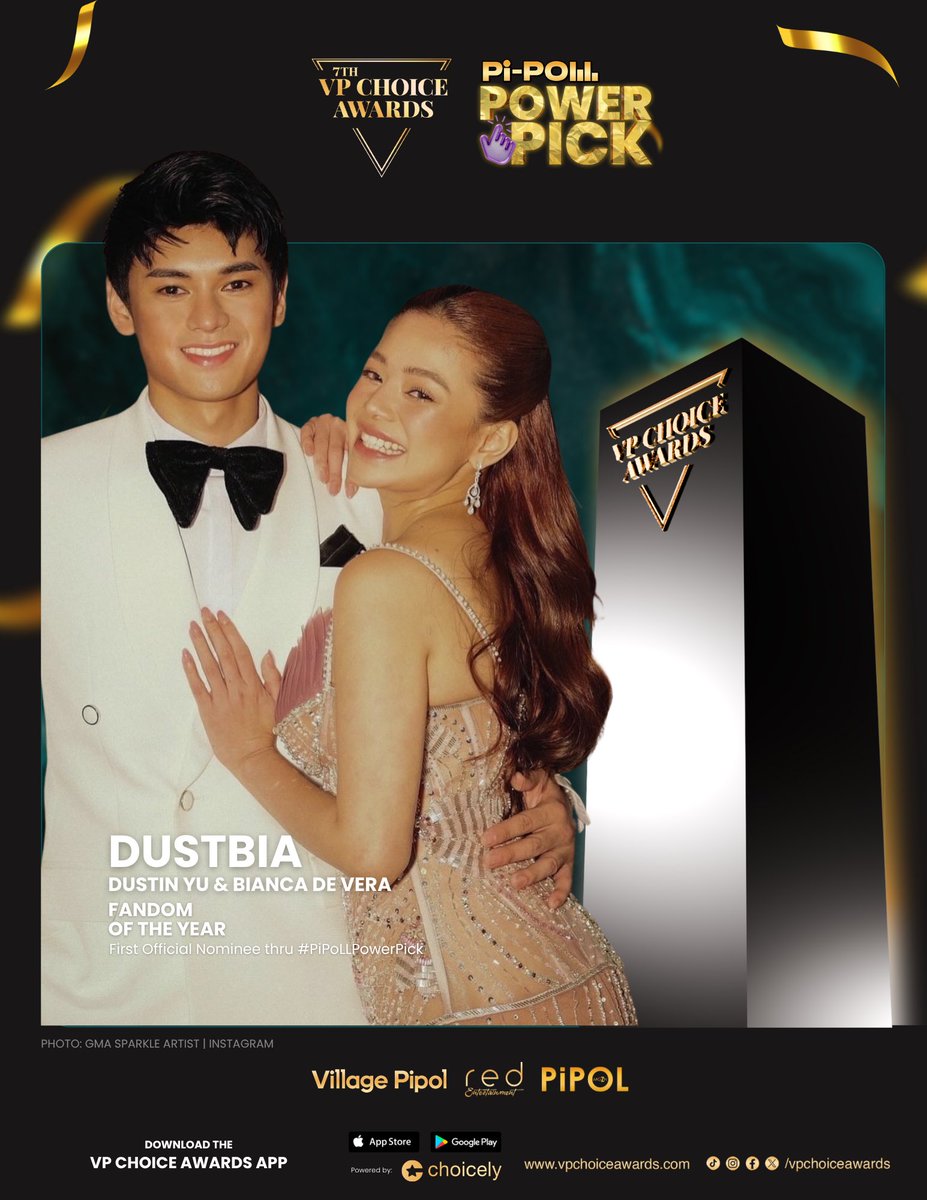 Congratulations, #DustBia (Dustin Yu &amp; Bianca De Vera), for earning an official nomination for the #7thVPChoiceAwards “Fandom of the Year” through the Pi-PoLL Power Pick!

Keep your nominations coming until November 30, and stay tuned for the announcement of the rest of the