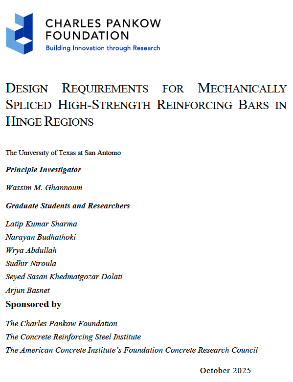 FINAL REPORT PUBLISHED: Design Requirements for Mechanically Spliced High-Strength Reinforcing Bars in Hinge Regions (RGA 3-22)

pankowfoundation.org/news/final-rep…