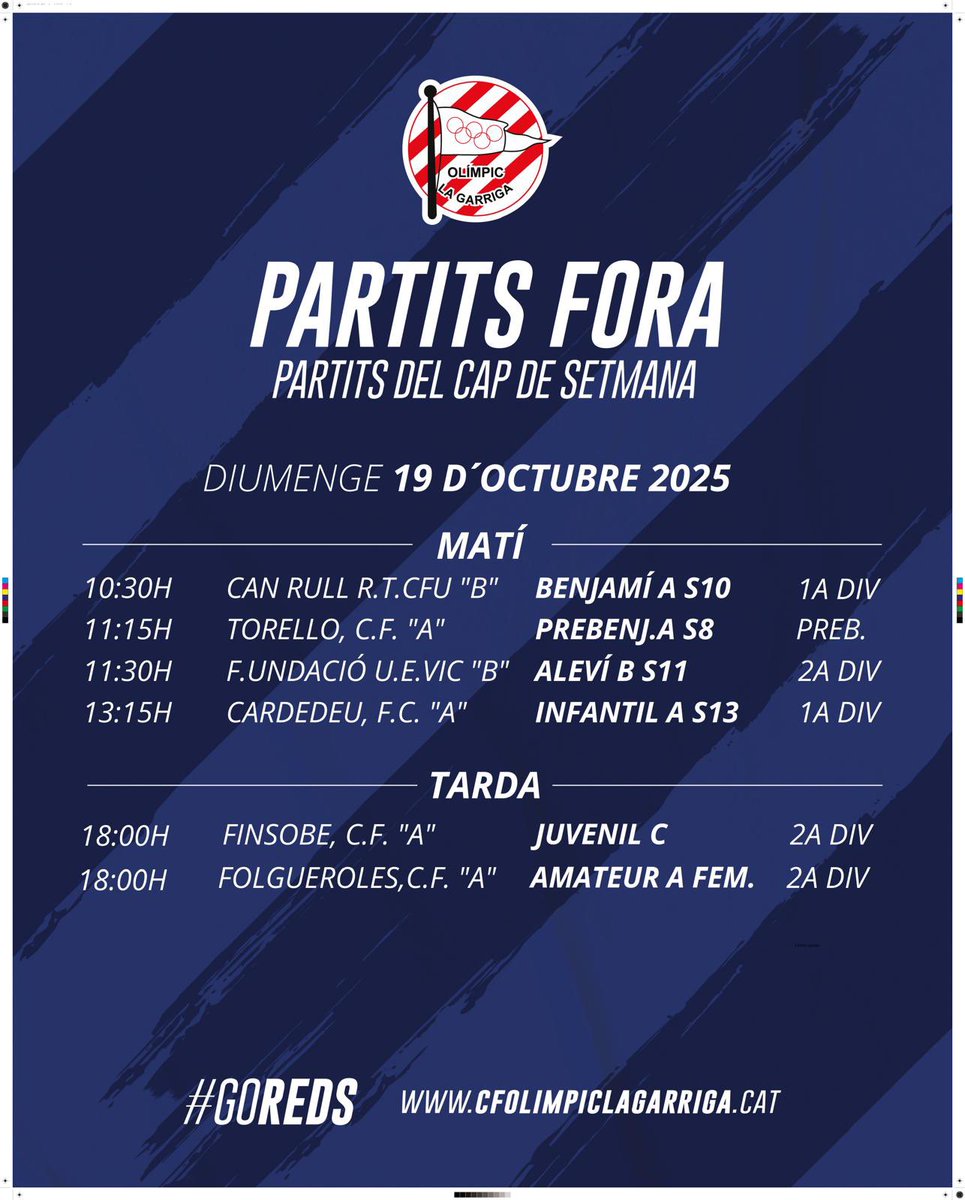 CFOlimpic's tweet photo. Horaris dels partits del cap de setmana del 18 i 19 d’octubre de 2025 dels equips del #FBase, #FAmateur i #FutFem del #CFOLG que es jugaran FORA✈️

#CFOLG
#goreds🔴🔴 https://t.co/sXQr5hyoPO
