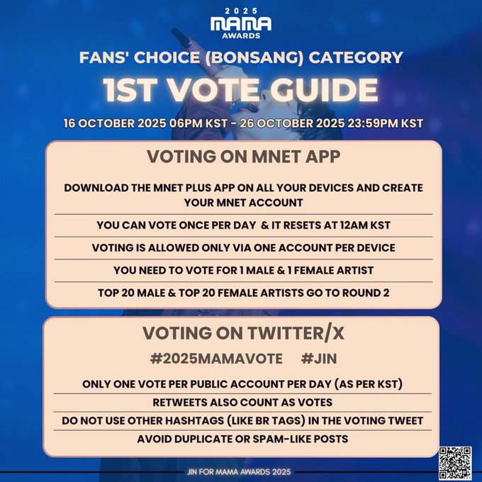 sujusapphire59's tweet photo. 🏆2025 MAMA AWARDS🏆 
FAN'S CHOICE CATEGORY 1st Vote Round is NOW OPEN! 

🗳️Voting Breakdown: Mnet - 90% | X -10%
🗳️1st Rd: Oct 16, 2025 ( KST) – Oct 26, 2025 ( KST)
2nd Rd: Oct 30, 2025 ( KST) – Nov 10, 2025 ( KST)

RD 1:  Top 20 will move on to 2nd Vote Round

🗳️Vote on the Mnet App: https://t.co/ZVdcORbkSI  
- ONLY ONE  account per device
- You must vote for 1 male artist AND 1 female artist

🗳️Vote on 'X'
 # HSTG  (I vote for #SUPERJUNIOR on #2025MAMAVOTE)
- ONLY ONE vote per public account per day (resets at 12AM KST)
- REPOSTS on X also count as votes
- AVOID DUPLICATE or SPAM LIKE POSTS
