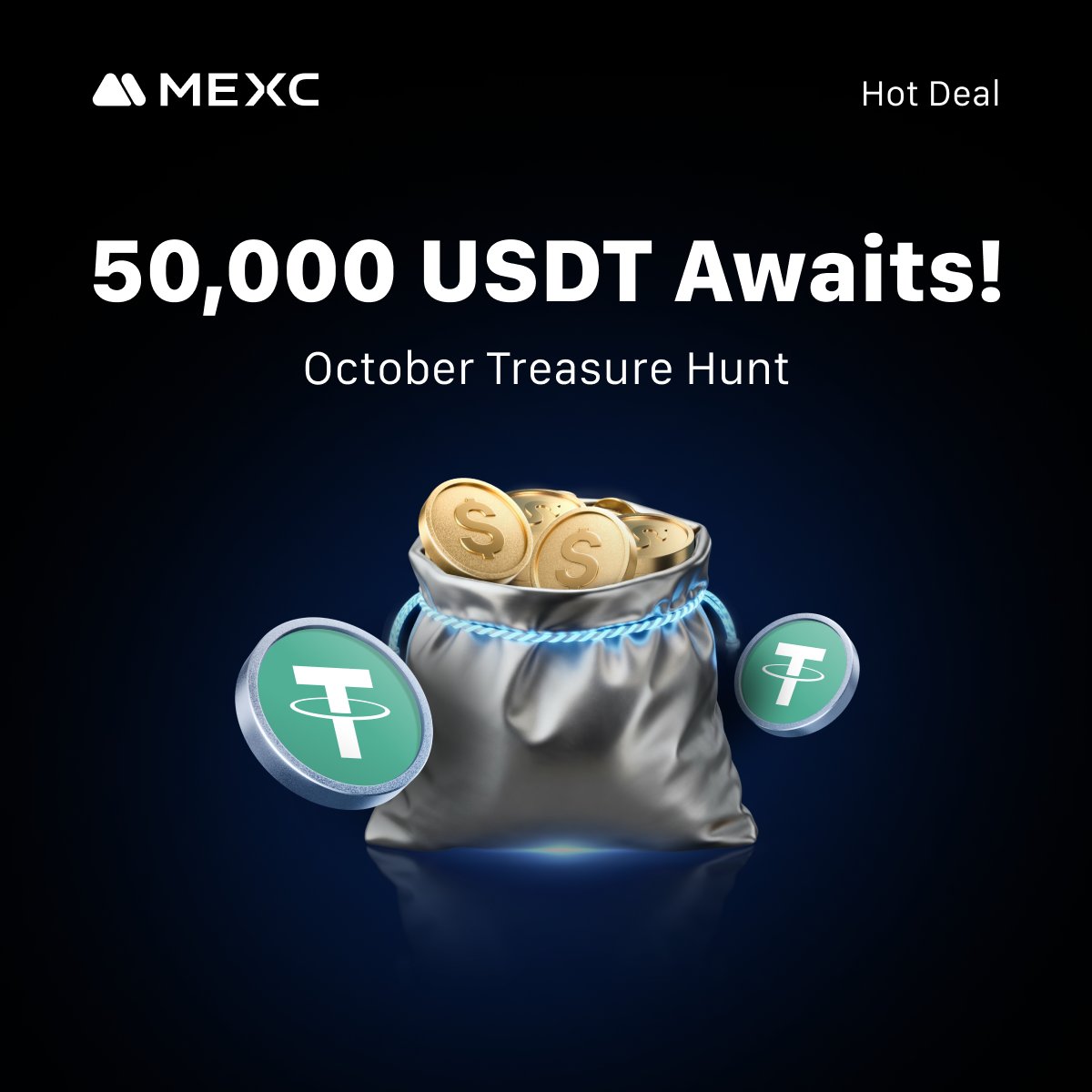 MEXC's tweet photo. 🪙 X marks the spot, and 50,000 $USDT is waiting to be found!

Join the MEXC October Treasure Hunt, complete missions, trade, and invite friends to claim your share of the bounty.

👉 Start the hunt: https://t.co/13DnlWITxQ https://t.co/ALupjoWOdY