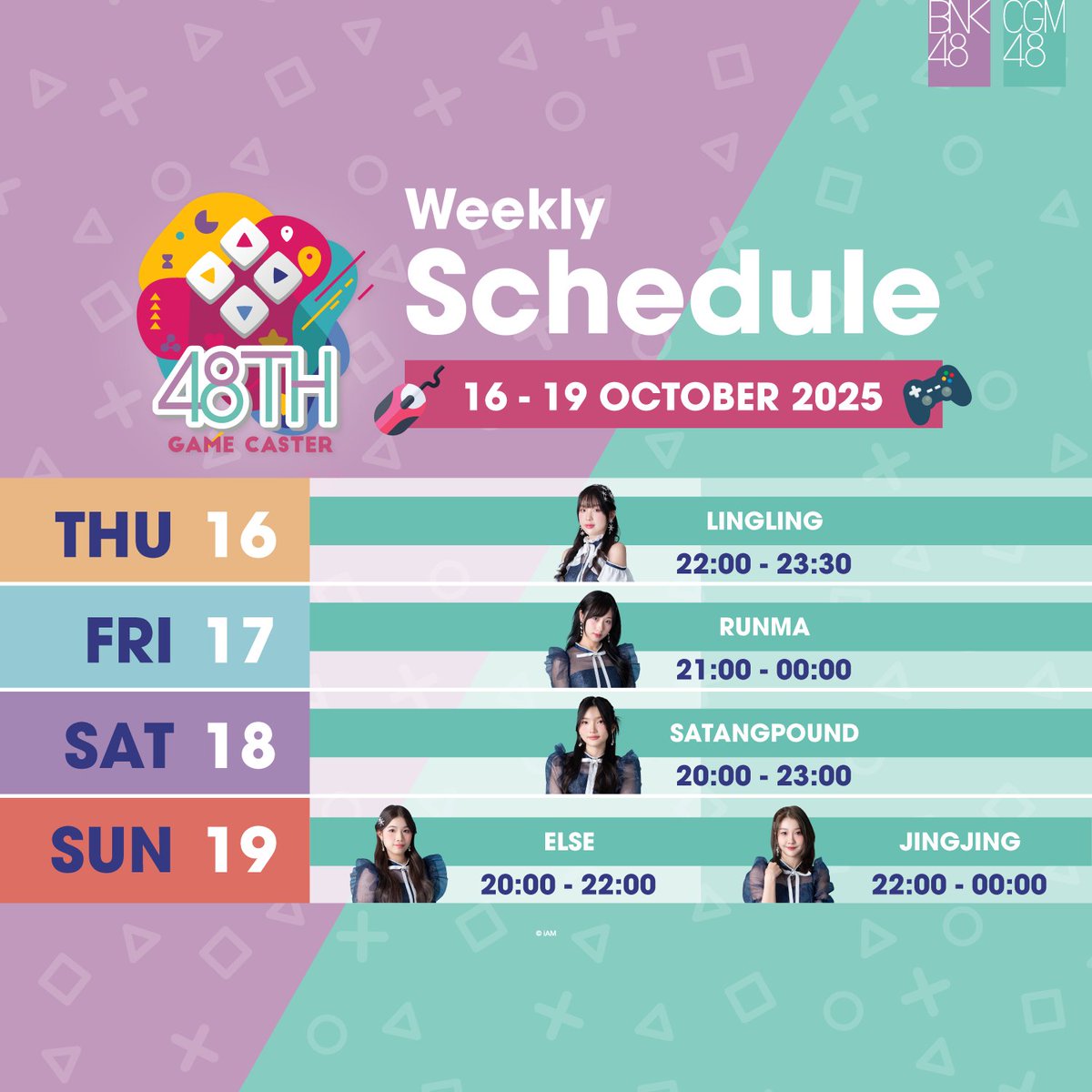 linglingland48's tweet photo. [🎮👾] #48THGameCaster

Weekly Schedule: 16-19 OCT 2025
▶️ https://t.co/vPh3Y7mT8l

#BNK48 #CGM48 #Linglingcgm48 https://t.co/ZoNg563GXh