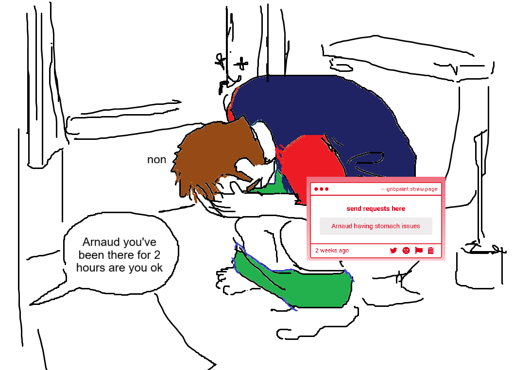 Request 53 - "Arnaud having stomach issues"