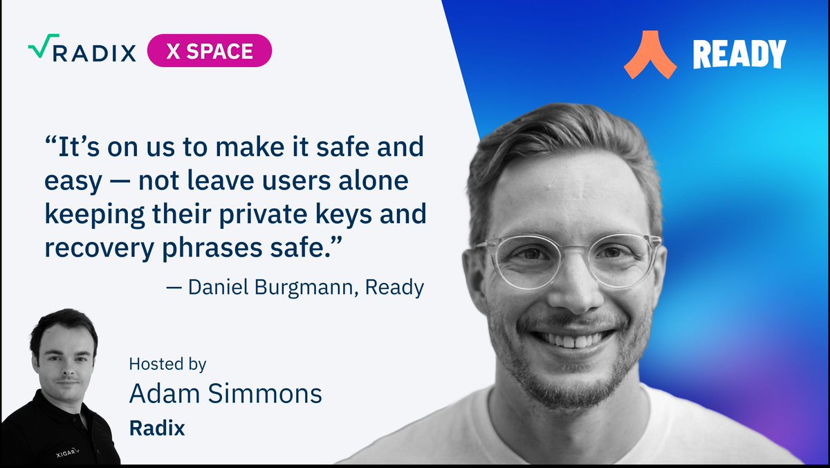 radixdlt's tweet image. Designing for the next 100M starts with removing seed‑phrase anxiety. 
@Adam_XRD's conversation with @daniel_bmn of @ready_co from the "Simplicity vs Power: Designing Wallets for the Next 100M Users" Space dives into how.