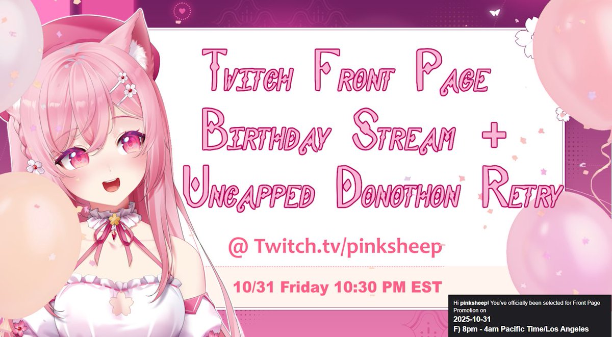 PinkSheepVT's tweet photo. This year I'll be having my birthday stream on 10/31 10:30pm EST~ I'll be on the front page of twitch and will be retrying my sub/ donothon Time will be 8 hours If my goal is met in that timeframe time will be added on + uncapped Let's make it fun 🎈 Likes and shares appreciated https://t.co/4JG3HpLqjk