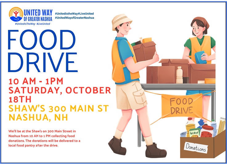 Join us on a mission to nourish our community!🍞️

We'll be waiting for you on Sat, Oct 18th, 10 AM to 1 PM at Shaw's on 300 Main St for our Food Drive.

Every contribution is a beacon of hope toward a future where everyone in Greater Nashua has access to the food they need.❤️
