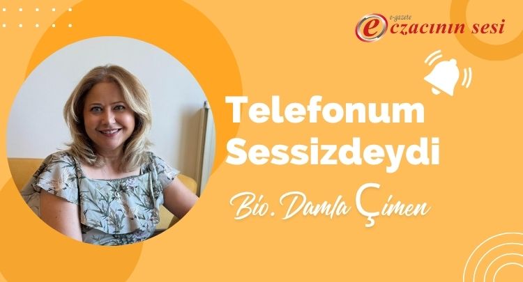 "Telefonum Sessizdeydi" Bio. Damla Çimen, Ayna'da yazdı. 
eczacininsesi.com/haber/telefonu… 

_
#Eczacı #EczacıVarsaSağlıkVar #Eczane #İlaç