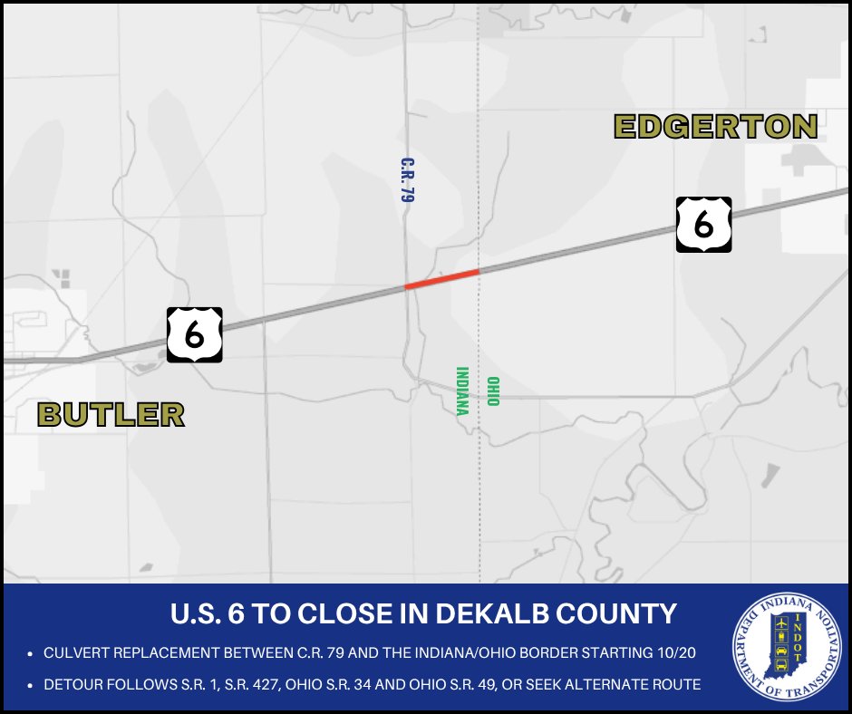 U.S. 6 east of Butler is scheduled to close for a culvert replacement starting 10/20. More details on the 45 day closure here: bit.ly/3JbUgTn