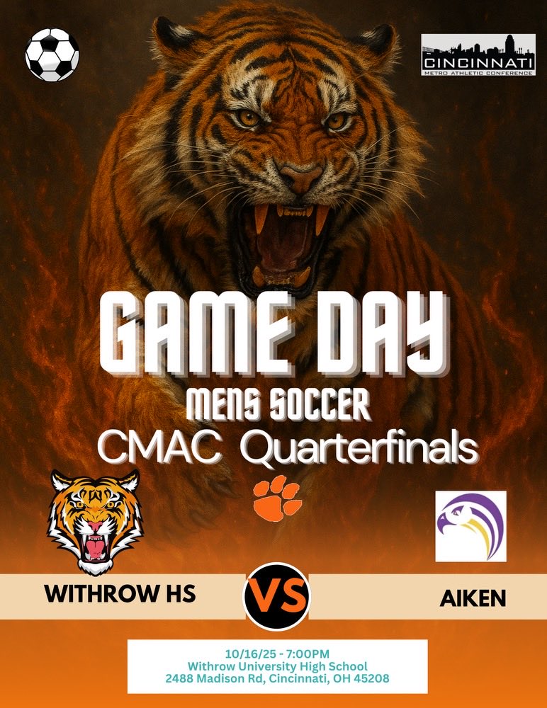 WithrowSoccer's tweet image. GAMEDAY ⚽️
Withrow Tigers take on Aiken @AikenFalcons tonight in the CMAC Tournament!
📍 Home (Withrow Stadium)
⏰ Varsity – 7:00 PM
It’s win or go home time. Let’s defend our title and keep the momentum rolling! 🐅🔥

@cmac_sports #CMAC @iamcpsathletics