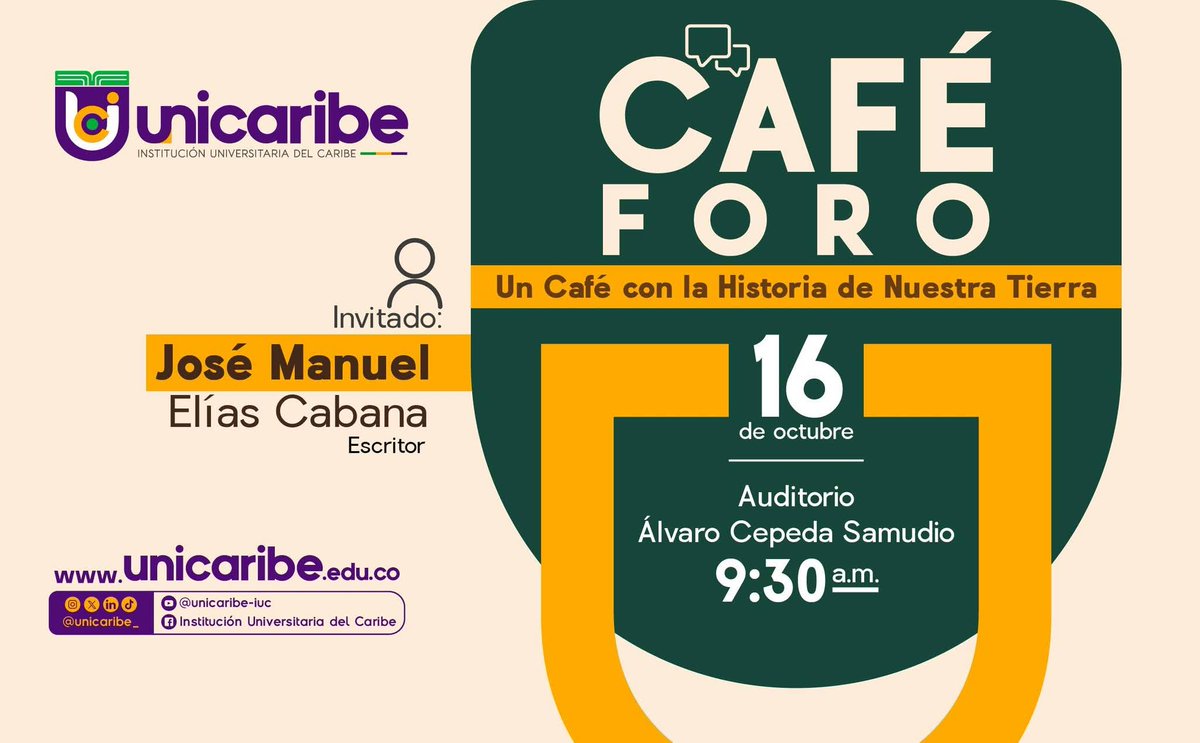 📌En Unicaribe huele a café... ¡y a historia, cultura y patrimonio!☕📚

🟪🟨🟩 Acompáñanos y conoce más sobre la historia de Ciénaga, sus raíces culturales y riqueza literaria con el escritor José Manuel Elías Cabana.

📅 JUE/16/OCT
🕤 09:30 A.M.
📍 Auditorio Álvaro Cepeda