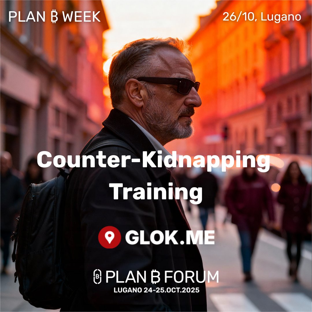 They say you can’t predict the future, but you can prepare for it.

This Plan ₿ Week in Lugano, join <a href="/GlokApp/">GLOK</a> for a full-day Counter-Kidnapping Training.

Learn to stay alert, spot danger before it spots you, and turn panic into precision.
More info → glok.me/a/training/