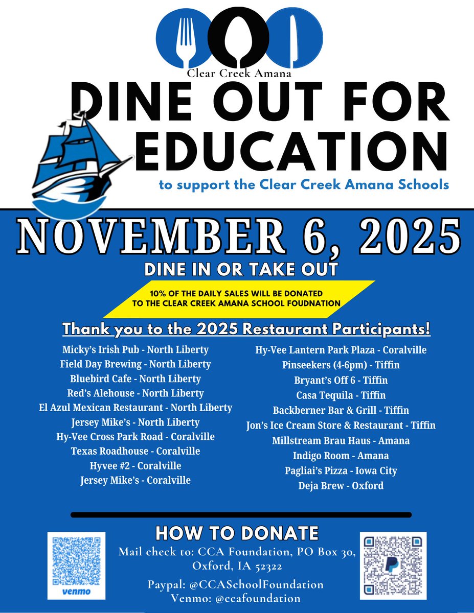 Foundation4CCA's tweet photo. 3 WEEKS FROM TODAY!!!
THURSDAY NOVEMBER 6th!!!
We are so excited to host our Clear Creek Amana Schools Foundation Dine Out for Education fundraiser.
We are so grateful for all the support the entire CCA community shows during this awesome event.
Restaurants from Amana, Oxford, Tiffin, North Liberty, Coralville and Iowa City have signed up to support this event and the CCA schools.
Again this year we have added more participating restaurants for you to enjoy.
If you can't make it out to one of these delicious restaurants on November 6th you can just scan the QR Code on the bottom of our flyer and make a donation right to the CCA Foundation.
Thank you so much for supporting this event and the CCA Foundation.