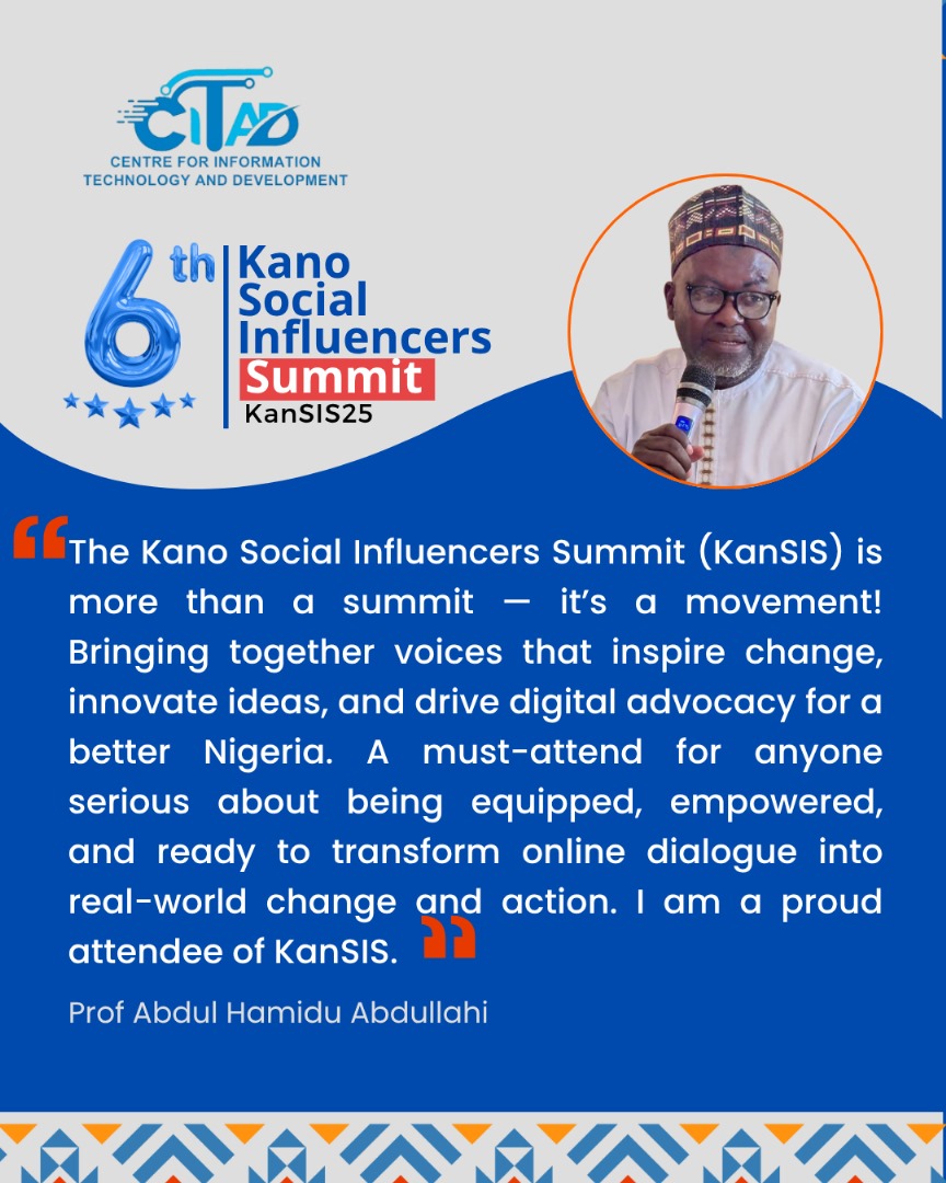 CITAD (@ictadvocates) on Twitter photo We are just a few days away from this year's Kano Social Influencers Summit ##KanSIS25. Last year's Summit was more than a Summit as rightly pointed out by Prof. Abdulhamidu Abdullahi <a href="/Abdulhamidu2/">Abdul HAMIDU Abdullahi</a> <a href="/OrphansVP/">Initiative for Orphans and Vulnerable Persons</a>
<a href="/malabdul7/">Development Studies Consults</a> <a href="/YZYau/">Yunusa Ya'u</a> <a href="/CitadRadio/">CITAD Online Radio</a> <a href="/MubarakshehuD/">Mubarak Shehu Dayyab🇳🇬</a> <a href="/kamalkano/">kamal garba</a> <a href="/SalakoYesmin/">Yesmin Salako</a> We are just a few days away from this year's Kano Social Influencers Summit ##KanSIS25. Last year's Summit was more than a Summit as rightly pointed out by Prof. Abdulhamidu Abdullahi <a href="/Abdulhamidu2/">Abdul HAMIDU Abdullahi</a> <a href="/OrphansVP/">Initiative for Orphans and Vulnerable Persons</a>
<a href="/malabdul7/">Development Studies Consults</a> <a href="/YZYau/">Yunusa Ya'u</a> <a href="/CitadRadio/">CITAD Online Radio</a> <a href="/MubarakshehuD/">Mubarak Shehu Dayyab🇳🇬</a> <a href="/kamalkano/">kamal garba</a> <a href="/SalakoYesmin/">Yesmin Salako</a>