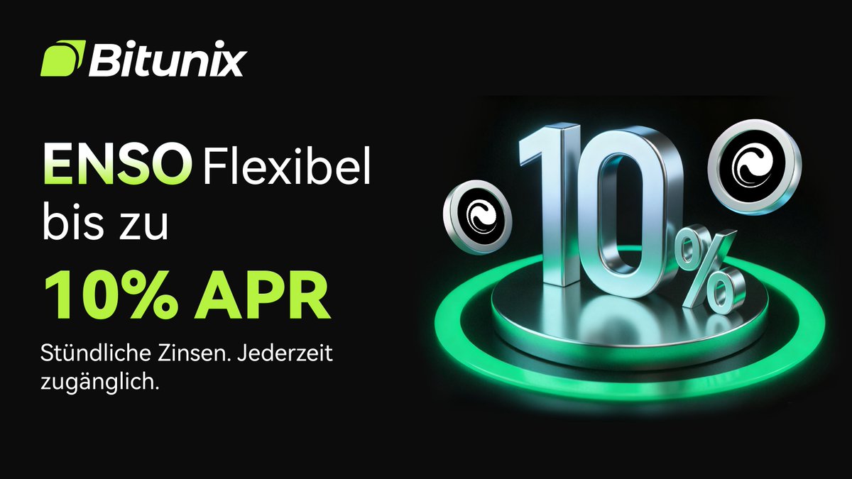BitunixDE's tweet image. 💰 Verdienen Sie bis zu 10 % APR mit $ENSO Flexible!
Vermehren Sie Ihr Vermögen mühelos mit Bitunix. Profitieren Sie von stündlichen Zinsen, flexiblem Zugriff und bis zu 10 % APR. 🚀
Fangen Sie noch heute an zu verdienen! 👉 bitunix.com/earn/financial…