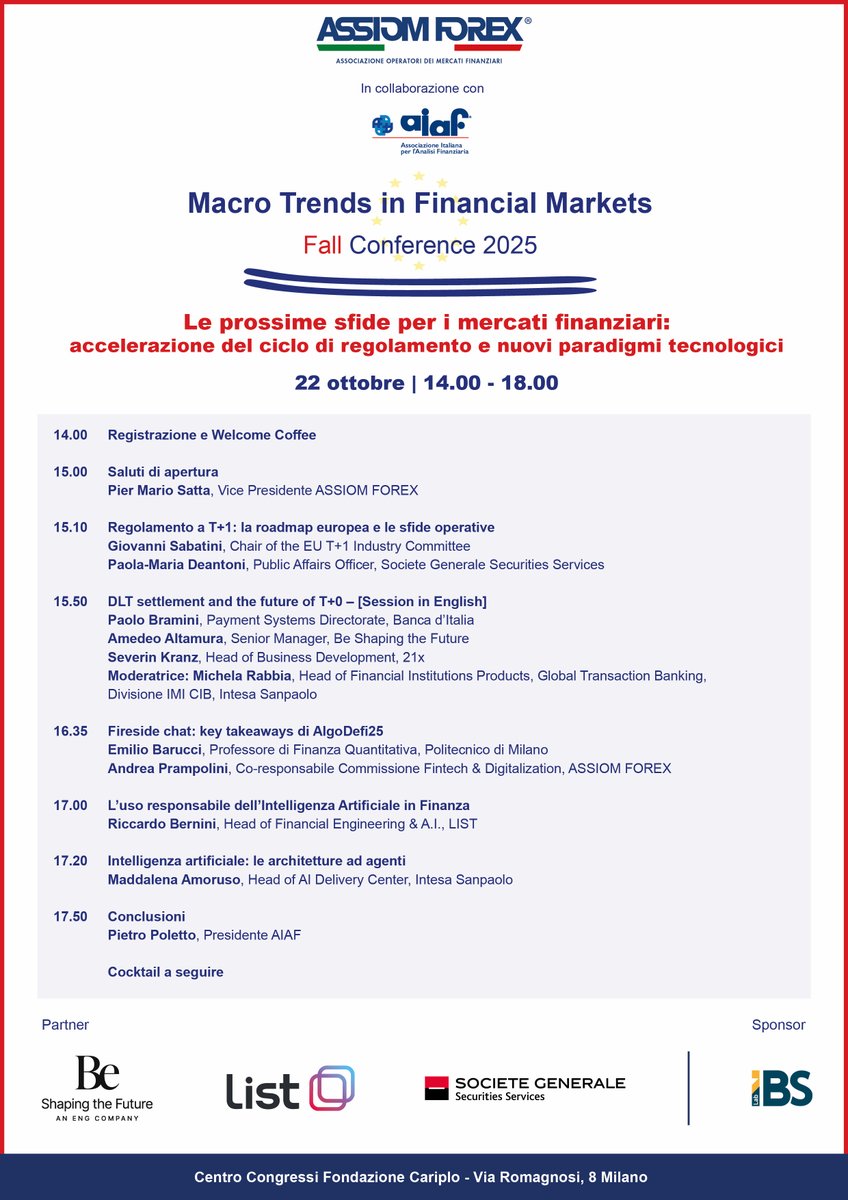 ⏳ Manca poco!
📅 Il 22 ottobre parte la #FallConference2025 di #ASSIOMFOREX in collaborazione con <a href="/AssAIAF/">AIAF</a>  

Partner: Be | Shaping the Future, LIST, Societe Generale
Sponsor: IBS

📍 Milano, Centro Congressi Fondazione Cariplo

🔗 Iscriviti subito: assiomforex.it/eventi/evento?…
