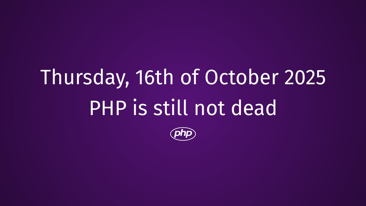 PhpDead's tweet image. PHP still not dead #php #PHPCoding #PHPRevamped #PHPAfterlife #PHPSnippets #PHPPostMortem #PHPThriving #PHPRequiem #PHPScripts #RIPPHP