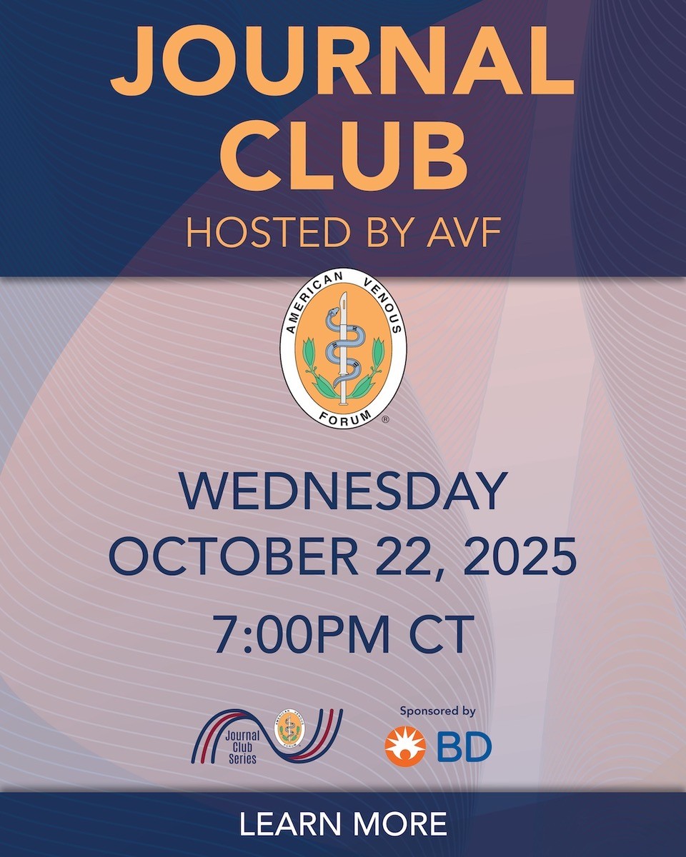 📢AVF Journal Club sponsored by BD
Make plans to join AVF on October 22, 2025, at 7pm CT/8pm ET for this informative event. Registration is free and open to anyone who wants to attend. 
Learn more at venousforum.org/avf-journal-cl…