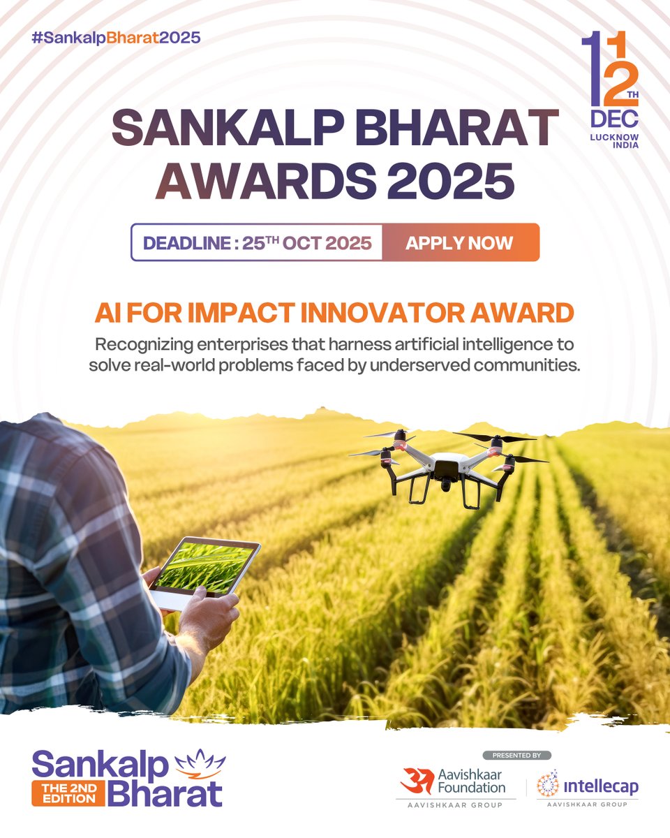 AI that changes lives, not just algorithms

Sankalp Awards: AI for Impact recognizes startups using AI to solve real problems—healthcare, climate, education, financial inclusion

Apply before Oct 25: bit.ly/42s7VfF

#SankalpBharat2025 #SankalpAwards #AI