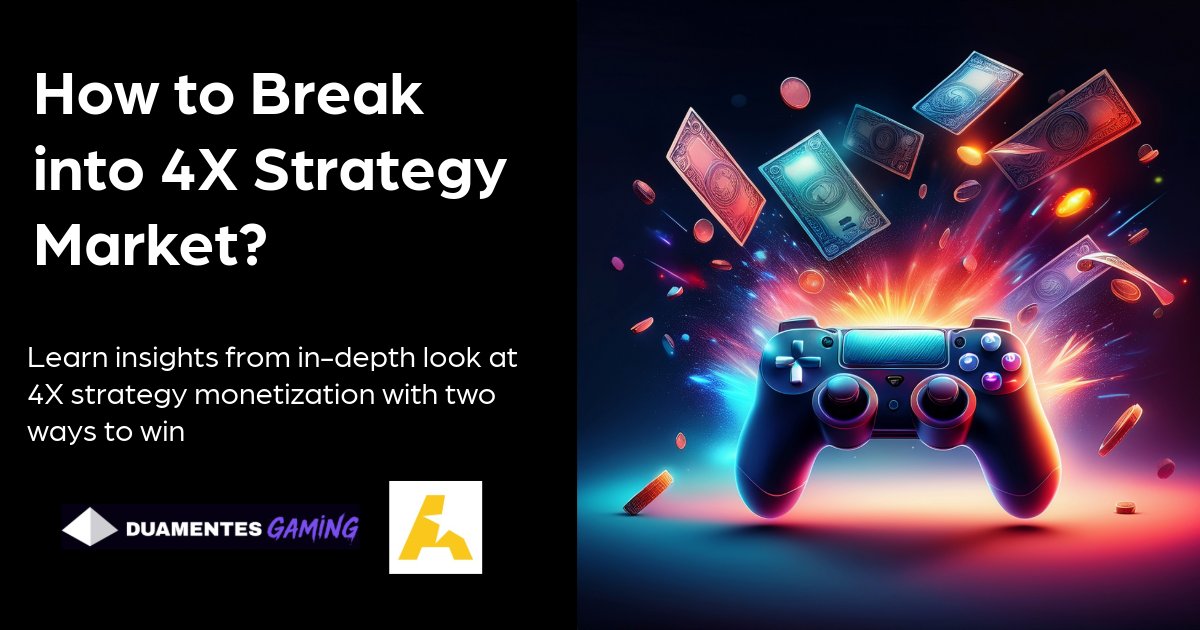 How to break into 4X Strategy market?
Read more and learn what #market trends stand out right now and how do the leading 4X #games stage their monetization. Find out what are the two key monetization strategies in 4X games, and how do they differ at duamentes.com