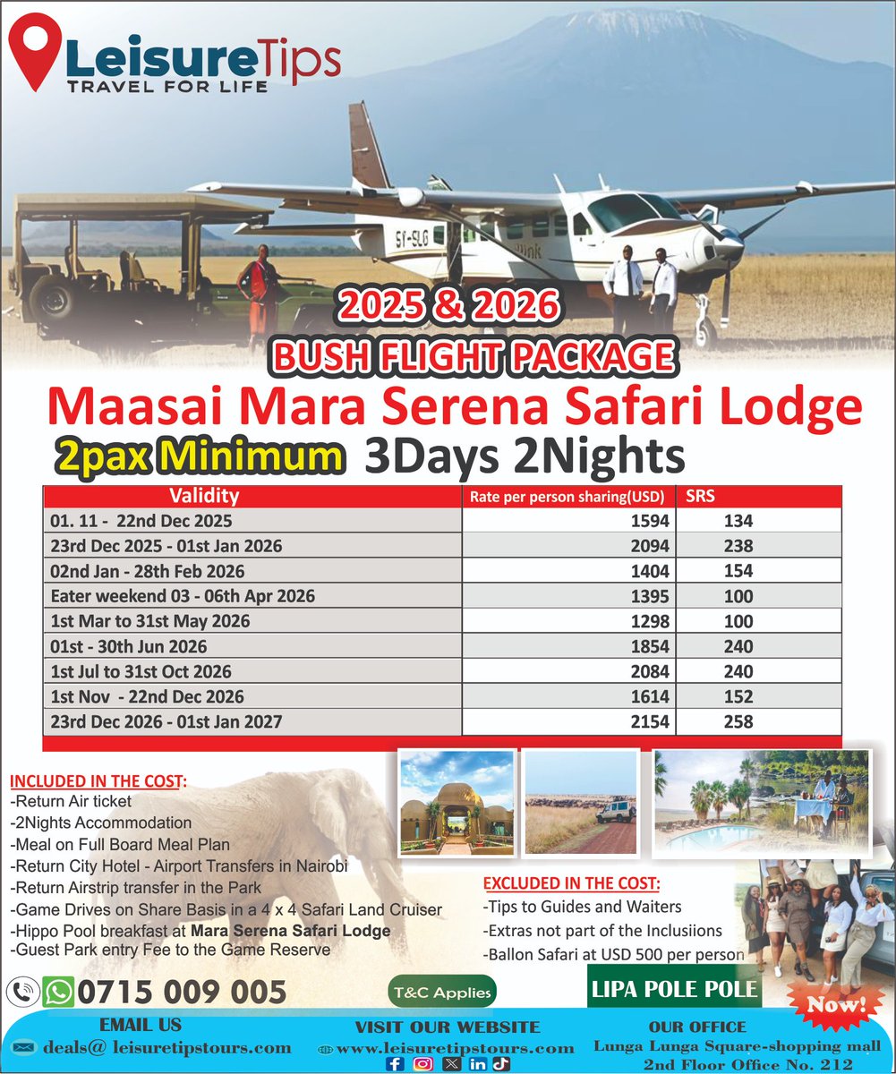 🎯Fly into the Wild in Style! ✈️
👉Experience the Maasai Mara Serena Safari Lodge with our 3 Days, 2 Nights Bush Flight Package 🐘✨

📅 Valid for 2025 &amp; 2026
👫 Minimum 2 Pax

🛩️ Includes:
✅ Return flights from Nairobi
✅ 2 Nights full-board accommodation
✅ Game drives in a