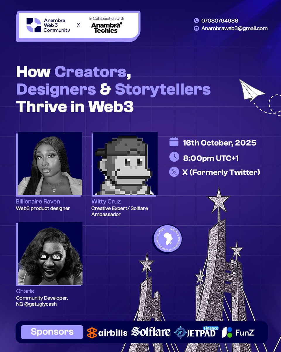 anambraweb3conf's tweet image. Happening Today, Don't Miss Out !!!!
Join us for another exciting episode of the Road to Anambra Web3 Conference 2.0 Ep3💥
Topic: “How Creators, Designers & Storytellers Thrive in Web3” With @witty_cruz, @__iamcharis, @BilionaireRaven
🕗 Time: 8:00 PM WAT
📅Date: Today,…